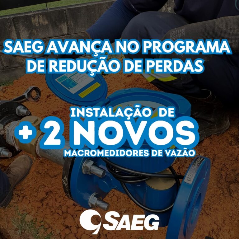 SAEG avança no Programa de Redução de Perdas da cidade